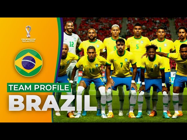 2022 World Cup: Brazil's Squad and Team Profile