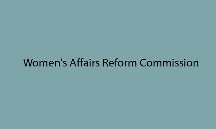 Women’s Affairs Reform Commission to submit report to CA this afternoon