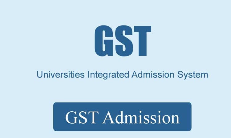 Application process for GST admission test begins on Dec 10
