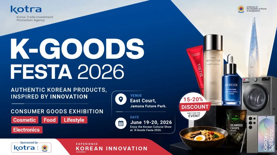 KOTRA Dhaka to launch K-Goods Festa 2026 tomorrow