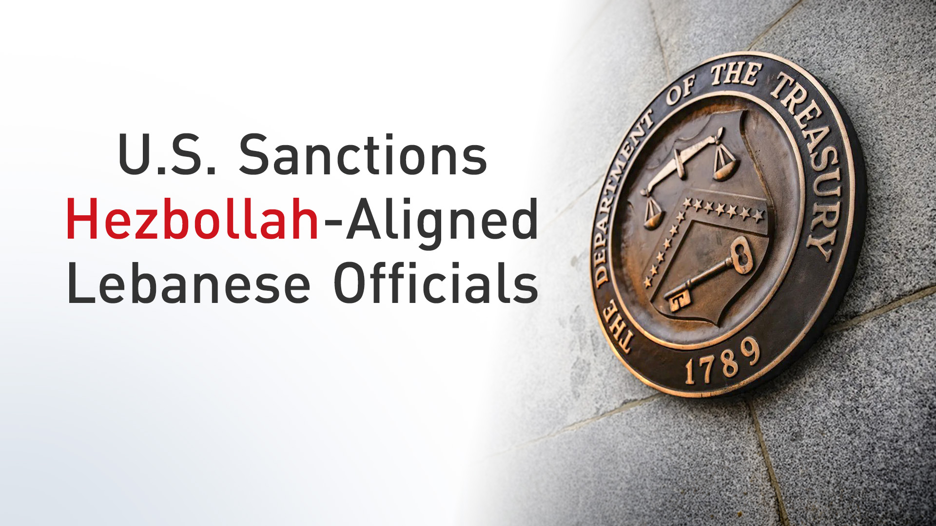 US sanctions 'Hezbollah-aligned' officials over allegedly obstructing peace process